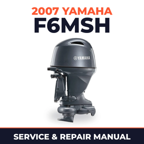 2007 Yamaha F6MSH Service and Repair Manual