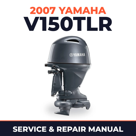 2007 Yamaha V150TLR Service and Repair Manual