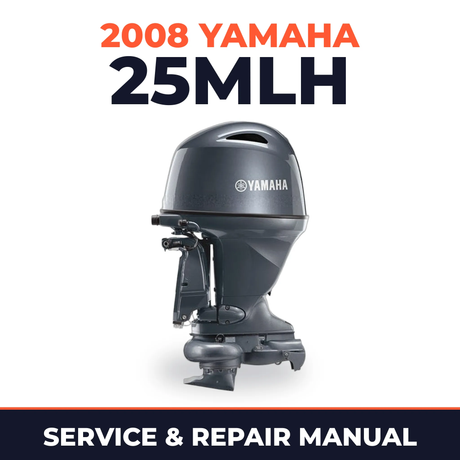 2008 Yamaha 25MLH Service and Repair Manual