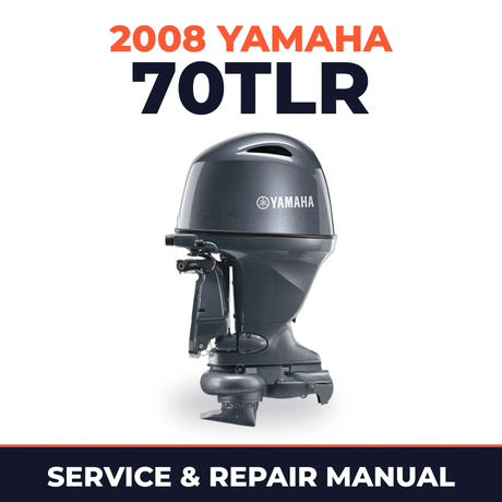 2008 Yamaha 70TLR Service and Repair Manual