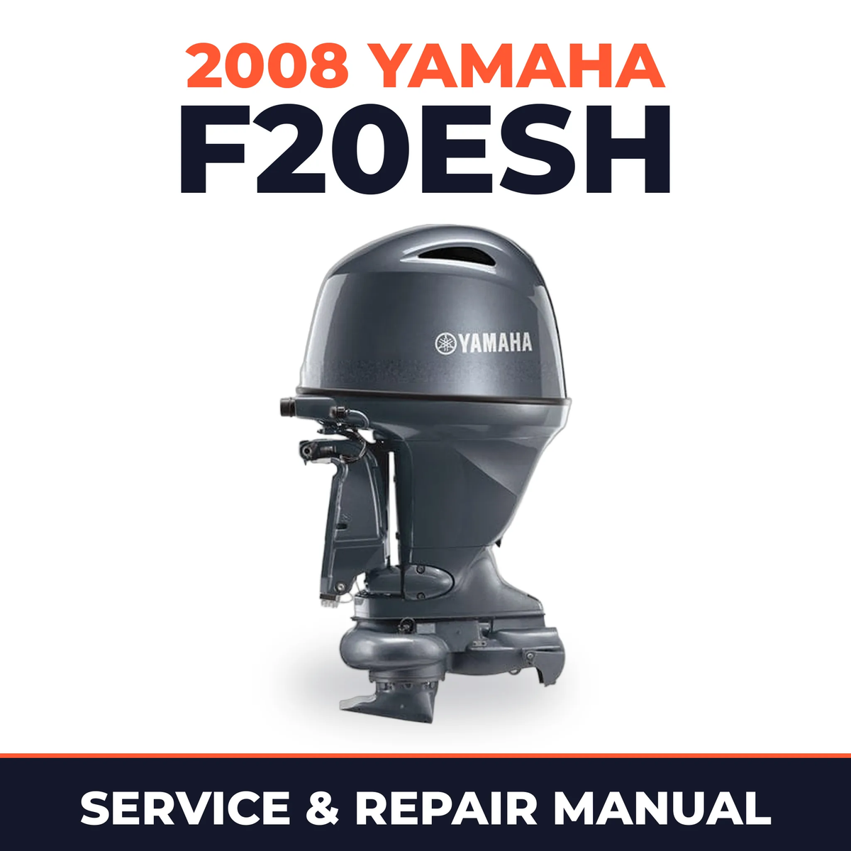 2008 Yamaha F20ESH Service and Repair Manual