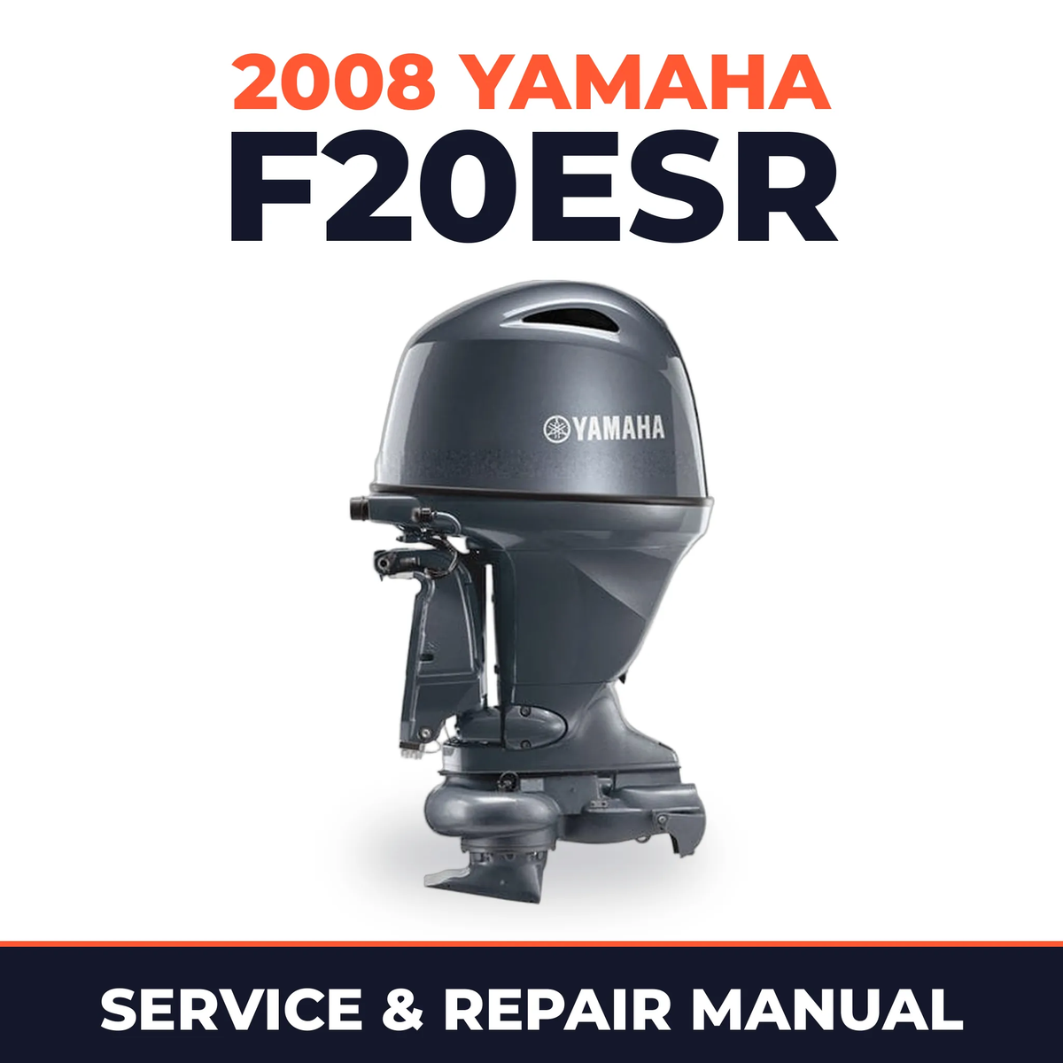 2008 Yamaha F20ESR Service and Repair Manual