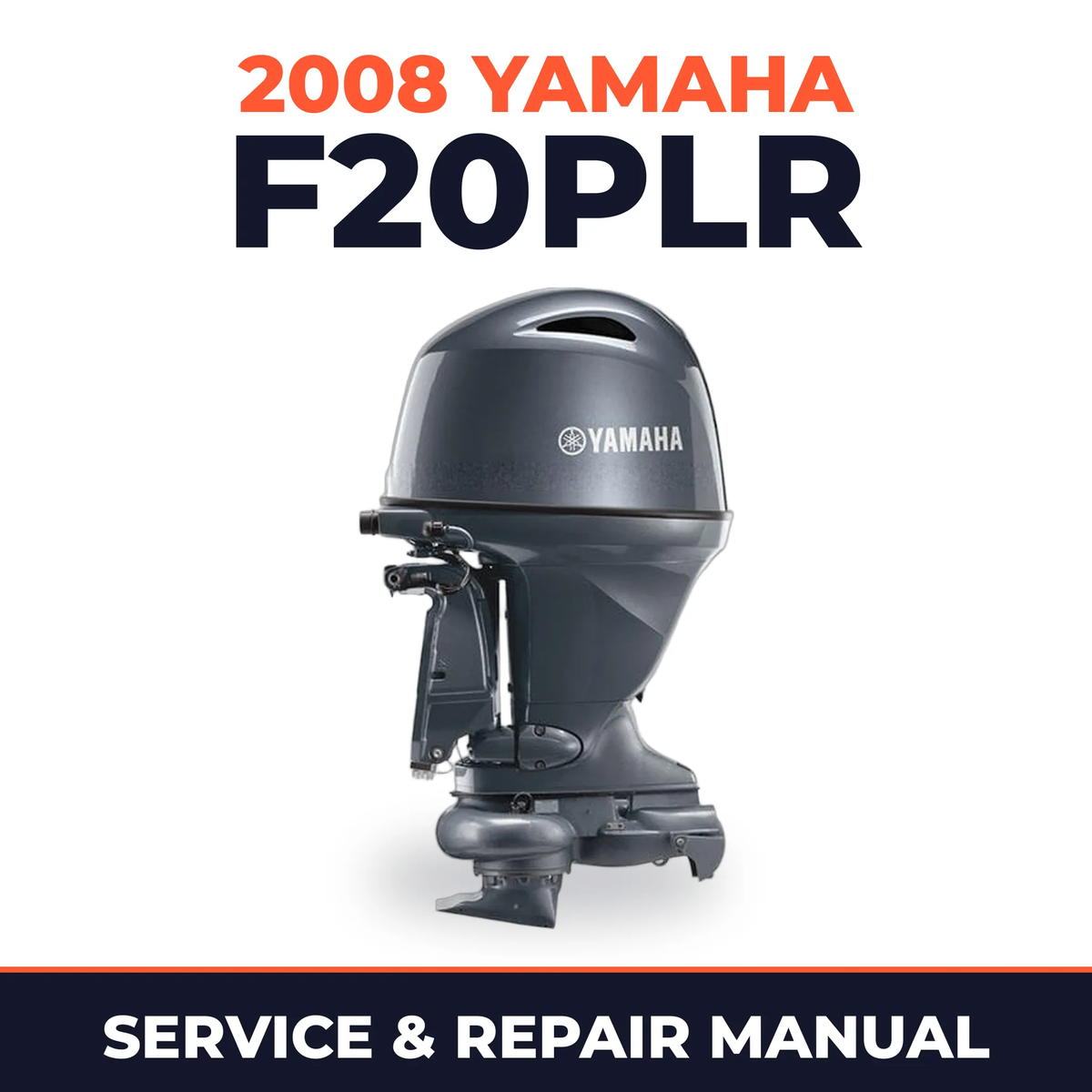 2008 Yamaha F20PLR Service and Repair Manual