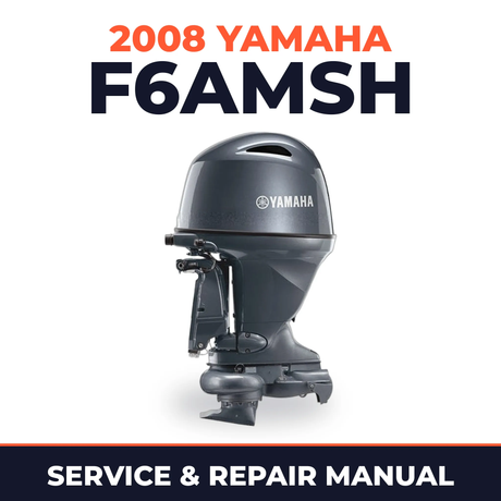 2008 Yamaha F6AMSH Service and Repair Manual