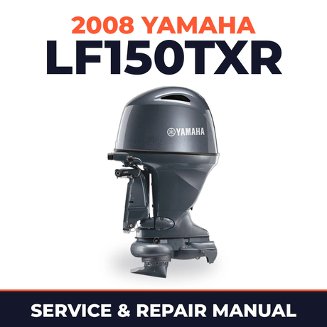 2008 Yamaha LF150TXR Service and Repair Manual
