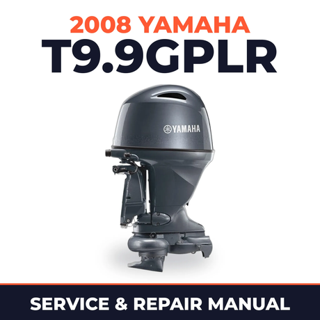 2008 Yamaha T9.9GPLR Service and Repair Manual