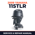 2009 Yamaha 115TLR Service and Repair Manual