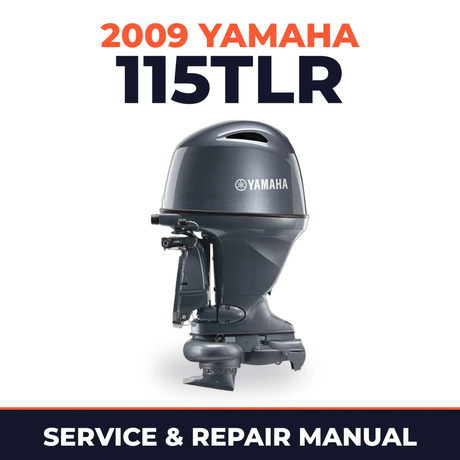 2009 Yamaha 115TLR Service and Repair Manual