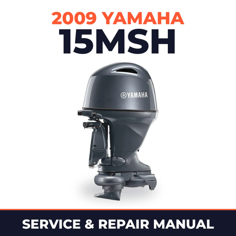 2009 Yamaha 15MSH Service and Repair Manual
