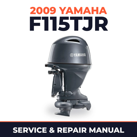 2009 Yamaha F115TJR Service and Repair Manual