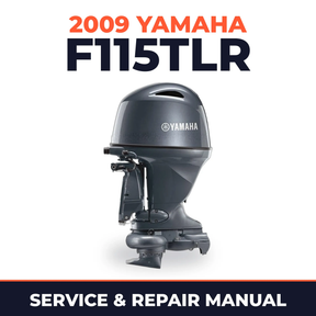 2009 Yamaha F115TLR Service and Repair Manual