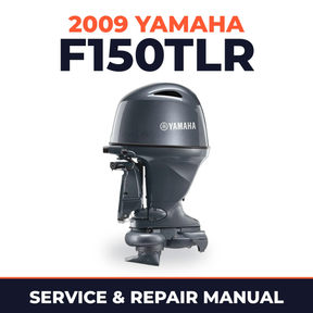 2009 Yamaha F150TLR Service and Repair Manual