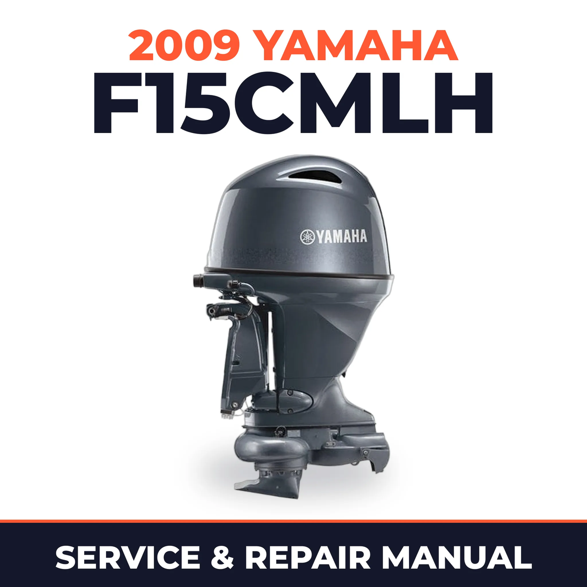 2009 Yamaha F15CMLH Service and Repair Manual