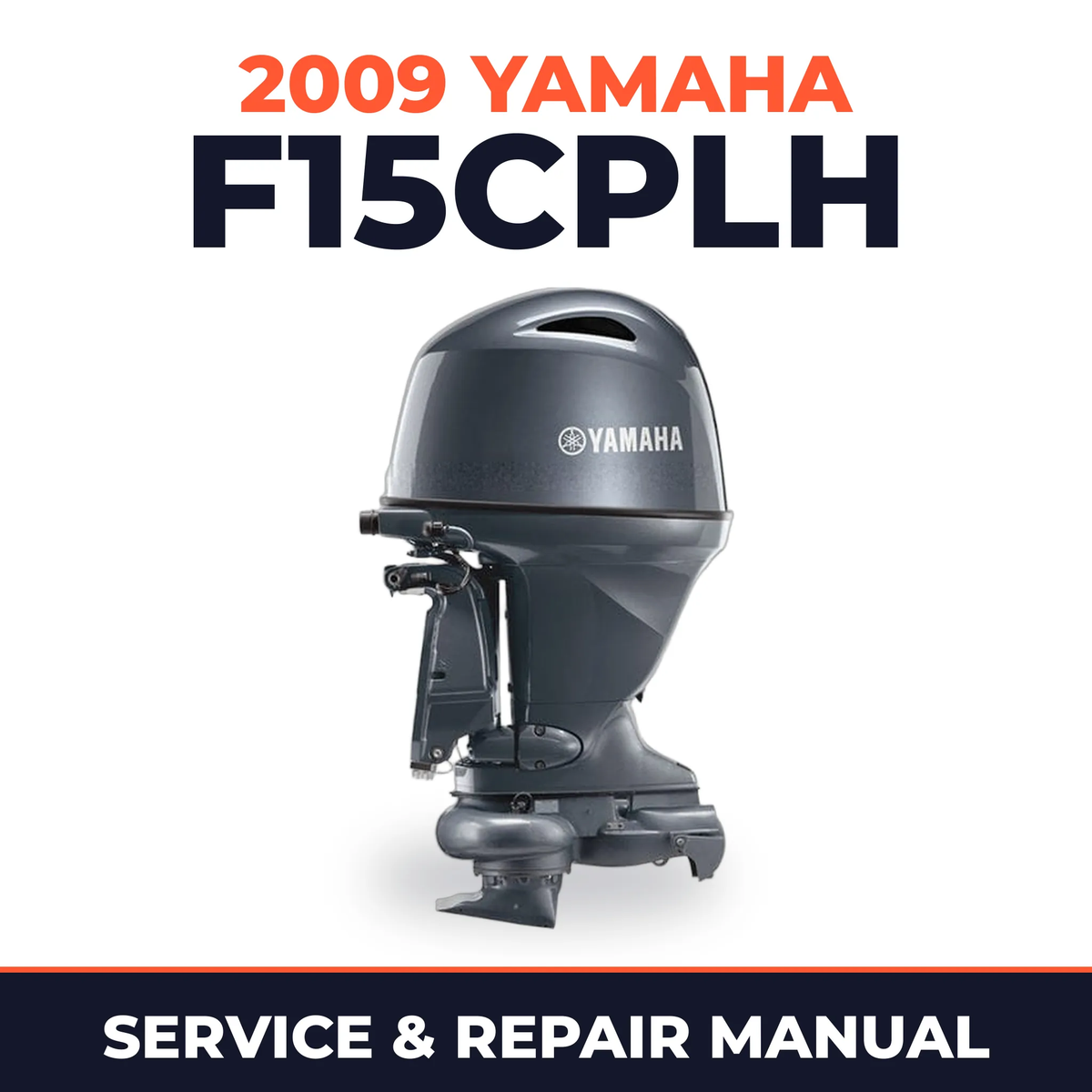 2009 Yamaha F15CPLH Service and Repair Manual