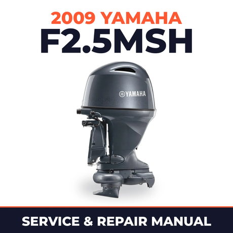 2009 Yamaha F2.5MSH Service and Repair Manual
