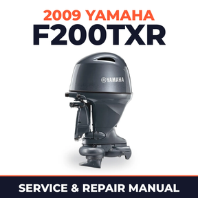 2009 Yamaha F200TXR Service and Repair Manual