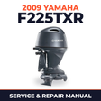 2009 Yamaha F225TXR Service and Repair Manual