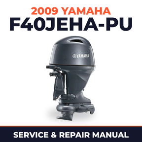 2009 Yamaha F40JEHA-PU Service and Repair Manual