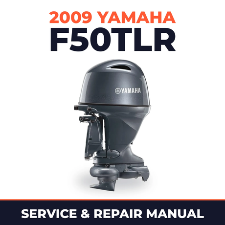 2009 Yamaha F50TLR Service and Repair Manual