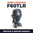 2009 Yamaha F60TLR Service and Repair Manual