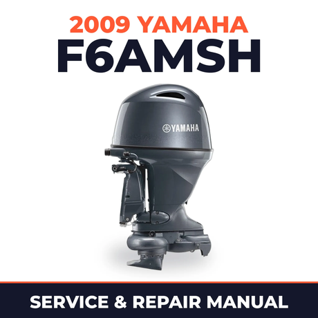 2009 Yamaha F6AMSH Service and Repair Manual