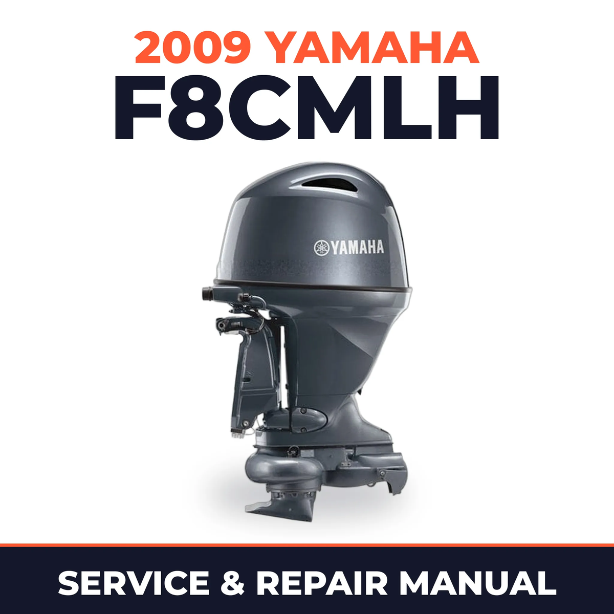 2009 Yamaha F8CMLH Service and Repair Manual
