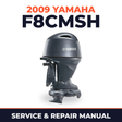 2009 Yamaha F8CMSH Service and Repair Manual