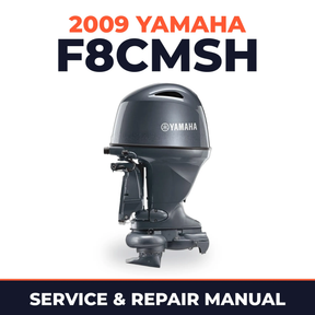 2009 Yamaha F8CMSH Service and Repair Manual