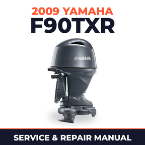 2009 Yamaha F90TXR Service and Repair Manual