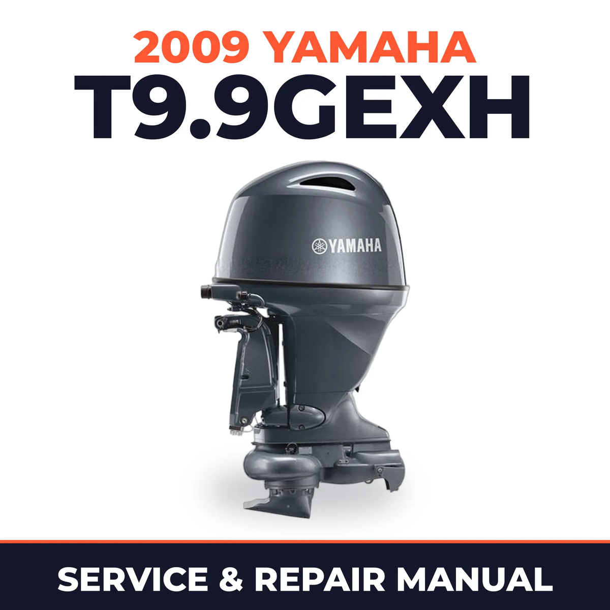 2009 Yamaha T9.9GEXH Service and Repair Manual