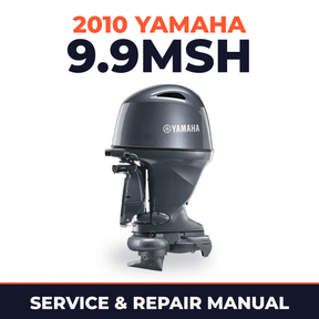 2010 Yamaha 9.9MSH Service and Repair Manual