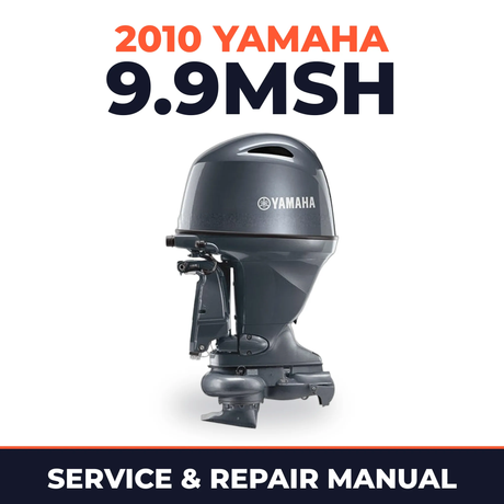 2010 Yamaha 9.9MSH Service and Repair Manual