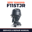 2010 Yamaha F115TJR Service and Repair Manual