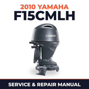2010 Yamaha F15CMLH Service and Repair Manual