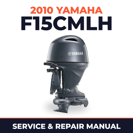 2010 Yamaha F15CMLH Service and Repair Manual
