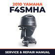 2010 Yamaha F4SMHA Service and Repair Manual