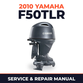 2010 Yamaha F50TLR Service and Repair Manual