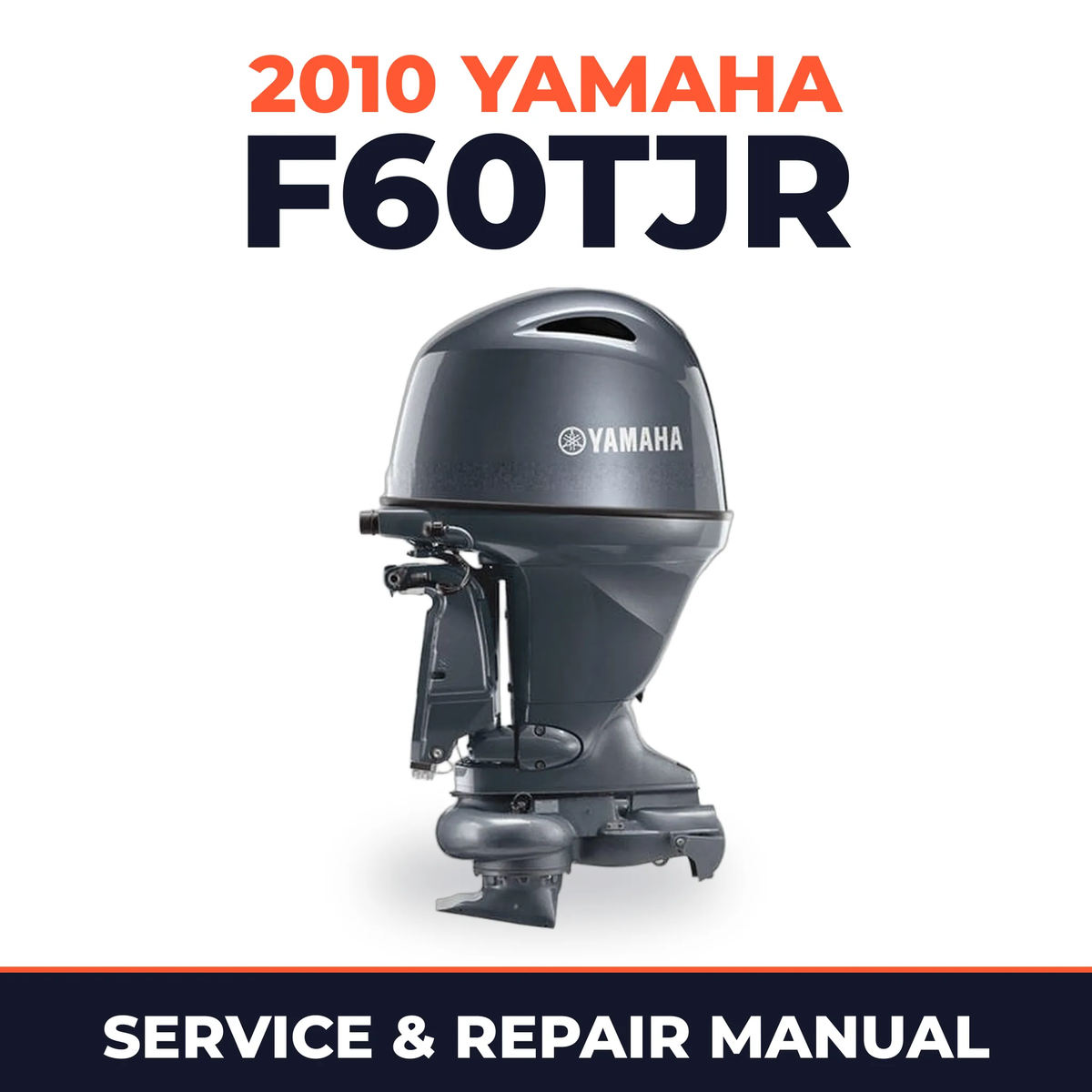 2010 Yamaha F60TJR Service and Repair Manual