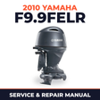 2010 Yamaha F9.9FELR Service and Repair Manual