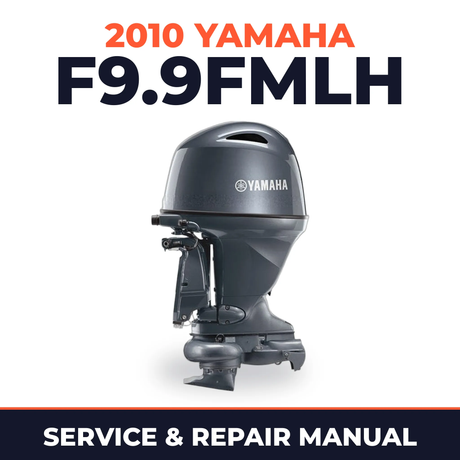 2010 Yamaha F9.9FMLH Service and Repair Manual