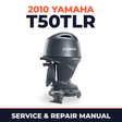 2010 Yamaha T50TLR Service and Repair Manual