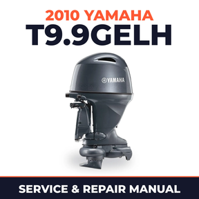 2010 Yamaha T9.9GELH Service and Repair Manual