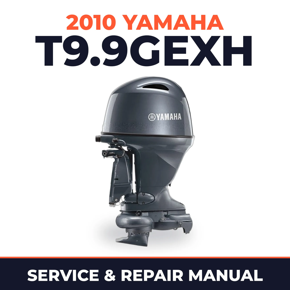2010 Yamaha T9.9GEXH Service and Repair Manual