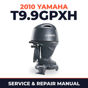 2010 Yamaha T9.9GPXH Service and Repair Manual