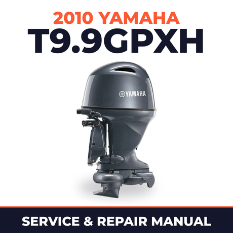2010 Yamaha T9.9GPXH Service and Repair Manual