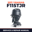 2011 Yamaha F115TJR Service and Repair Manual