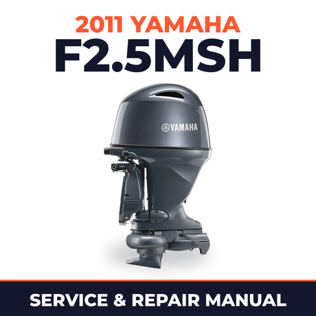 2011 Yamaha F2.5MSH Service and Repair Manual