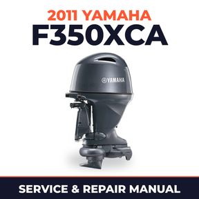 2011 Yamaha F350XCA Service and Repair Manual