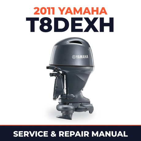 2011 Yamaha T8DEXH Service and Repair Manual