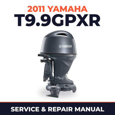 2011 Yamaha T9.9GPXR Service and Repair Manual